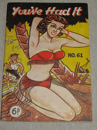 YOUVE HAD IT No.61. Pocket-size humour magazine for sale. Vintage 1950s mens publication. The past i