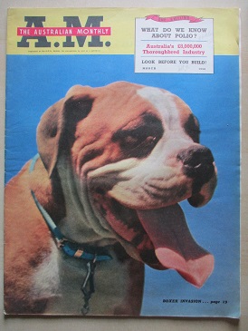 AUSTRALIAN MONTHLY magazine, March 1950 issue for sale. ROALD DAHL, VAUGHAN THOMAS, A. A. MILNE, WAL