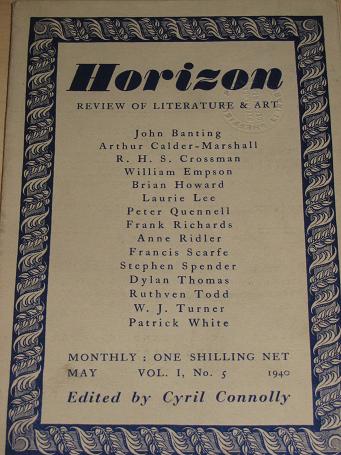 HORIZON magazine, May 1940 issue for sale. DYLAN THOMAS, LEE, CONNOLLY, SPENDER, SCARFE. Scarce, ear