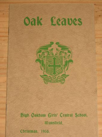 HIGH OAKHAM GIRLS SCHOOL MANSFIELD 1938 CHRISTMAS OAK LEAVES MAGAZINE VINTAGE PUBLICATION FOR SALE 