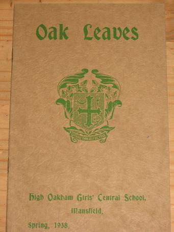 HIGH OAKHAM GIRLS SCHOOL MANSFIELD 1938 SPRING OAK LEAVES MAGAZINE VINTAGE PUBLICATION FOR SALE 