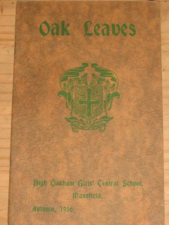 HIGH OAKHAM GIRLS SCHOOL MANSFIELD 1936 AUTUMN OAK LEAVES MAGAZINE VINTAGE PUBLICATION FOR SALE 