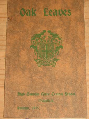 HIGH OAKHAM GIRLS SCHOOL MANSFIELD 1935 AUTUMN OAK LEAVES MAGAZINE VINTAGE PUBLICATION FOR SALE 