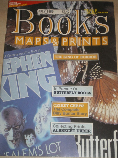 BOOKS MAPS AND PRINTS magazine, July 1989 issue for sale. STEPHEN KING, BILLY BUNTER. Original Engli