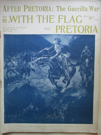 WITH THE FLAG TO PRETORIA / AFTER PRETORIA: THE GUERILLA WAR, 1901 issue for sale, Part 61. CAPTAIN 