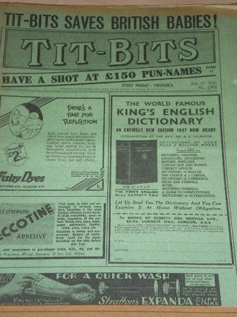 TIT-BITS magazine, July 17 1937 issue for sale. JOHN VIGOUR, VINCENT BROME, F. W. THOMAS, AUGUSTUS M