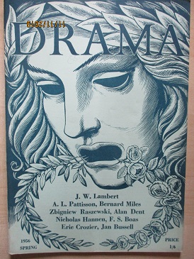 DRAMA magazine Spring 1956 issue for sale. J.W. LAMBERT. Original publication from Tilley, Chesterfi